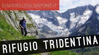 Una lunga escursione al rifugio TRIDENTINA