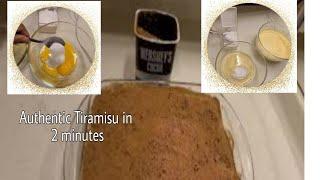 Tiramisu in 2 minutes.