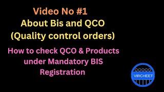 About Bis and QCO (Quality control orders) I How to check QCO I Products under Mandatory BIS