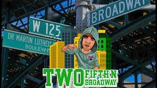 LIVE HIP HOP MUSIC - TWO FIFTH N BROADWAY - THE BLOCK IS OPEN