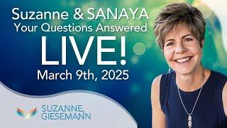 Live Q&A Podcast with Suzanne and Sanaya March 9th