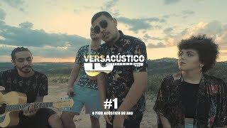 VERSACÚSTICO#1 - O Pior Acústico Do Ano - G.U.S | 1Dollar | Lílas | Bella Kahun | Indi | Vzo