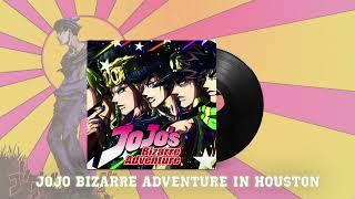 JoJo Bizarre Adventure but in Houston Texas