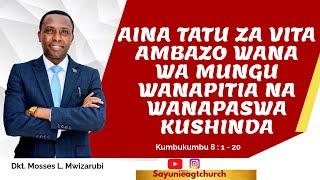 AINA TATU ZA VITA AMBAZO WANA WA MUNGU WANAPITIA NAWANAPASWA KUSHINDA; Kumbukumbu.8 : 1 - 20