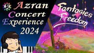 The 2024 Azran Concert Experience: Fantasies of Freedom