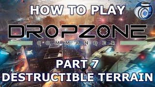 How to play Dropzone Commander, Part 7: Destructible Terrain