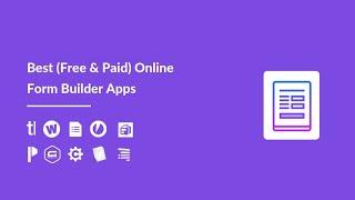 Best Form Builder with Payment Integration (Free & Paid) | Best Online Form Builder Software in 2021