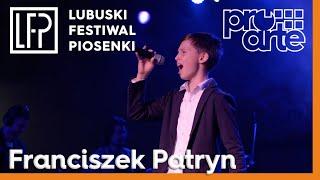 Franciszek Patryn - "Imię deszczu" | Pro Arte – Lubuski Festiwal Piosenki 2019