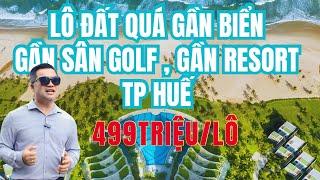 Chỉ với 499 triệu sở hữu lô đất biển đầy tiềm năng ở Tp Huế - Đức Hoá Land