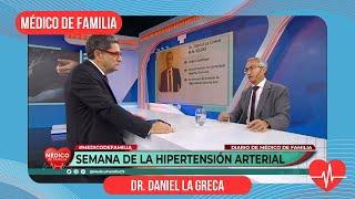 Hipertensión Arterial | Médico de familia | Dr. Jorge Tartaglione | Dr. Daniel La Greca