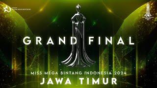 Grand Final Miss Mega Bintang Indonesia 2024 - Jawa Timur