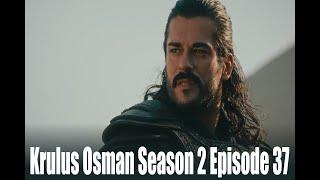 Kurulus osman review in Urdu | season 2 | Episode 37 | Turkish dram in urdu