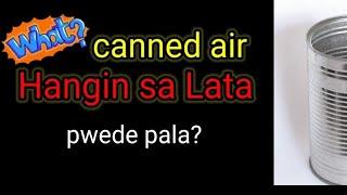 Canned Air from Italy l Hangin na nasa lata