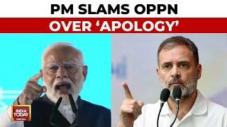 'We Apologise Unlike Savarkar Abusers': PM Modi Slams Opposition Over 'Apology' | India Today