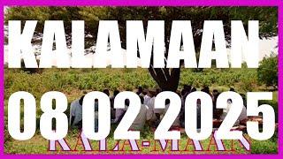 KALAMAAN 08 FEBRUARY 2025