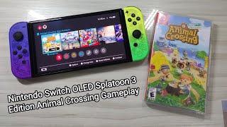 Nintendo Switch OLED Splatoon 3 Edition -  Animal Crossing New Horizons Short Gameplay
