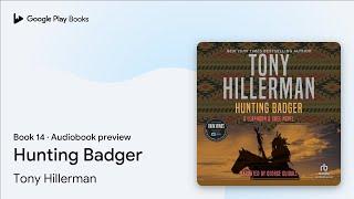 Hunting Badger by Tony Hillerman · Audiobook preview