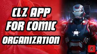 CLZ Explained: Organizing Your Comic Collection