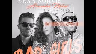 Premiere : Sean Norvis feat Alexandra Mitroi & Pacha Man -  Bad Girls (Instrumental Mix)