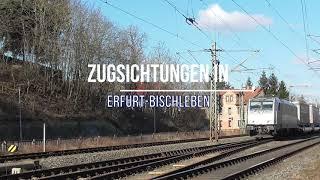 Zugsichtungen in Erfurt Bischleben 2022