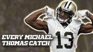 Every Michael Thomas catch as a Saint