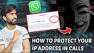 Protect ip address in calls || WhatsApp protect IP address calls update 2024 enable