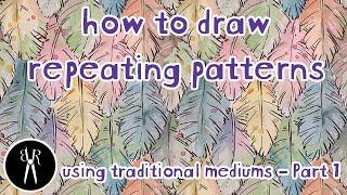 HOW TO - Draw a Repeating Pattern Tutorial - Part 1