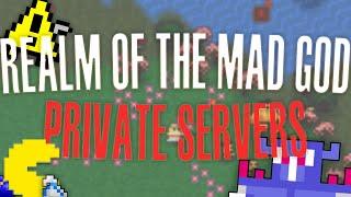 Realm of the Mad God Private Servers