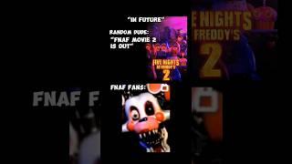 FNAF Fans when Fnaf Movie 2 came out! |#fnaf #fnafedit #shorts