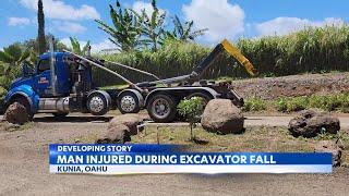 Excavator accident in Oahu leaves one man injured