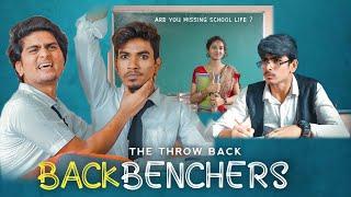 School Backbenchers || The Throwback || Life Of Backbenchers || Comedy Video 2020