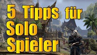 ESO - 5 Tipps für SOLO SPIELER | 2022