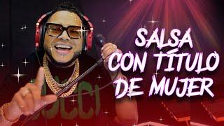 SALSA CON TITULO DE MUJER EN VIVO CON DJ JOE CATADOR