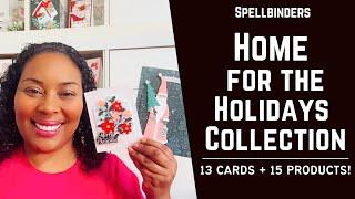 13 cards! 15 Products ~ Home for the Holidays Collection w/ Spellbinders #teamspellbinders