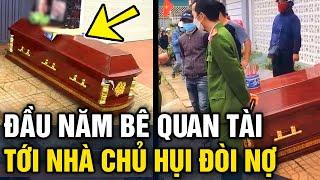 Đầu năm, nhóm người 'KHIÊNG QUAN TÀI' mở nhạc đám ma trước nhà chủ hụi để ĐÒI TIỀN | Tin 3 Phút