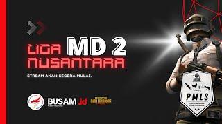 PMLS MD2 - LIGA ESPORT NUSANTARA PUBG MOBILE SEASON 1 - PB ESI | BUSAMID