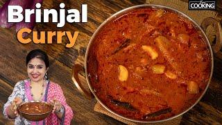 Brinjal Curry | Spicy Brinjal Gravy | South Indian Curry Recipes | Brinjal Recipe