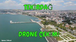 TEKİRDAĞ MERKEZ SÜLEYMANPAŞA DRONE ÇEKİMİ (DJİ MAVİC AİR-2)