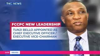 President Tinubu Appoints Tunji Bello As CEO/Executive Vice Chairman Of FCCPC
