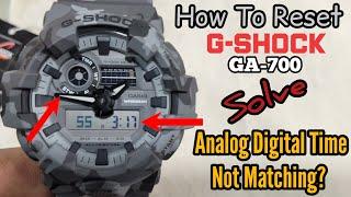 How To Reset G-SHOCK GA-700 Watch | Analog Digital Time Not Matching? Easy Instructions