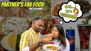 I only Ate my Partner's Fav Food for 24 Hours | Food Challenge