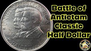 The Antietam Classic Commemorative Half Dollar.