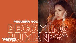 Roxana Amed - Pequeña voz (Audio)