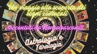 Astrologia & Tarologia: I segni zodiacali - PRIMA PARTE