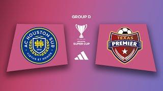 AC Houston Sur v Texas Premier - 2024 Houston Super Cup - Group D