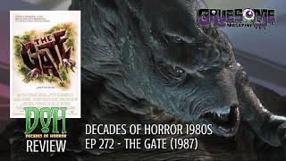 Review THE GATE (1987) - Episode 272 - Decades of Horror 1980s