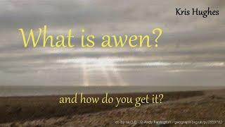 What is Awen?