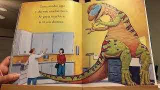 ¿Cómo se curan los dinosaurios? By Jane Yolen & Mark Teague