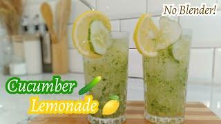 HOW TO MAKE CUCUMBER LEMONADE DRINKS RECIPE | No Blender! / Healthy Drinks