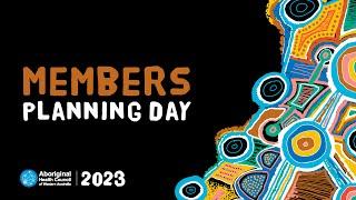 AHCWA | Members Planning | 2023